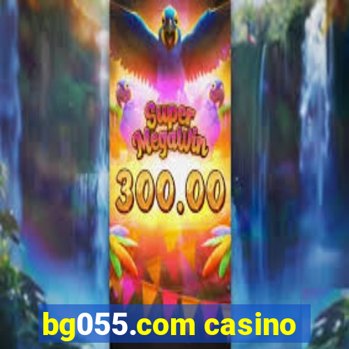 bg055.com casino